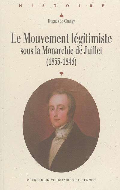 Le mouvement légitimiste sous la monarchie de Juillet (1833-1848)
