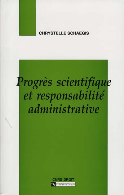 Progrès scientifique et responsabilité administrative