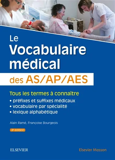 Le vocabulaire médical des AS-AP-AES