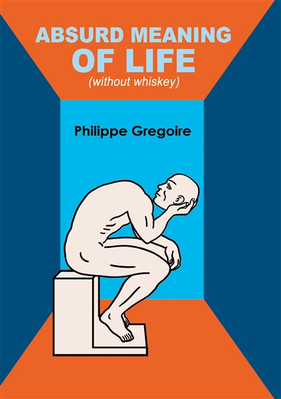 Absurd meaning of life...