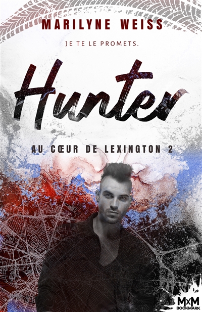Hunter : Au coeur de...