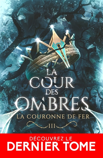 La couronne de Fer : La...
