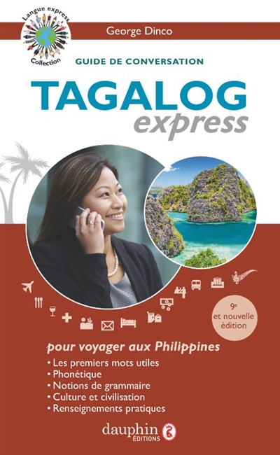 Tagalog express : guide de...