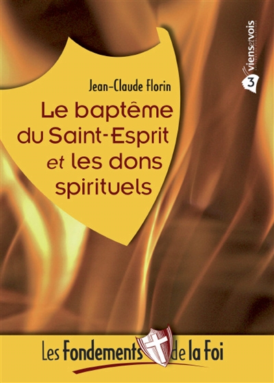 Le baptême du Saint-Esprit et les dons spirituels