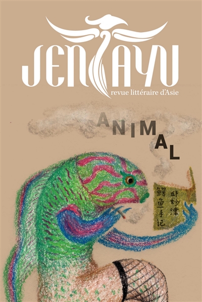 Jentayu : revue littéraire d'Asie, n° 8. Animal