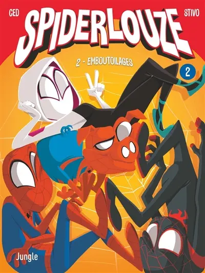 Spiderlouze. Vol. 2. Emboutoilages