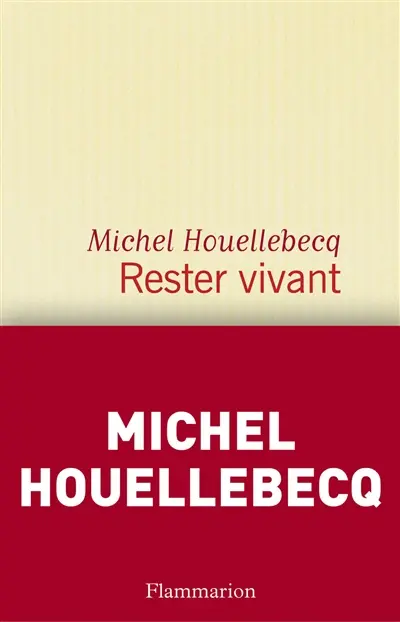 Rester vivant : méthode