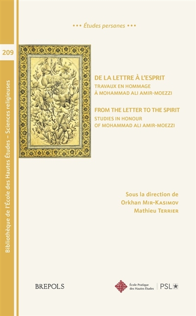 De la lettre à l'esprit : travaux en hommage à Mohammad Ali Amir-Moezzi. From the letter to the spirit : studies in honour of Mohammad Ali Amir-Moezzi