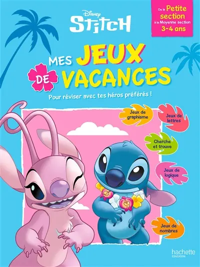 Mes jeux de vacances Stitch : de la petite section à la moyenne section