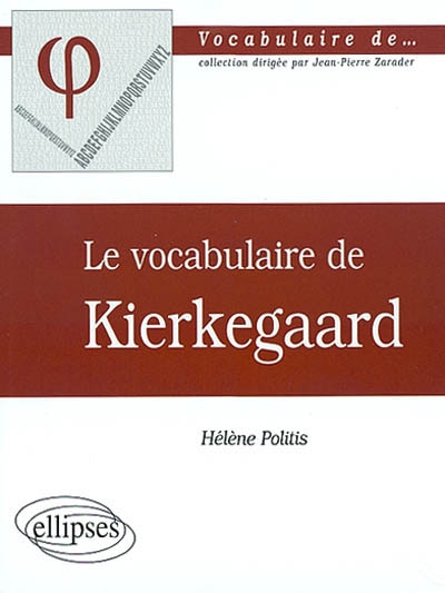 Le vocabulaire de Kierkegaard