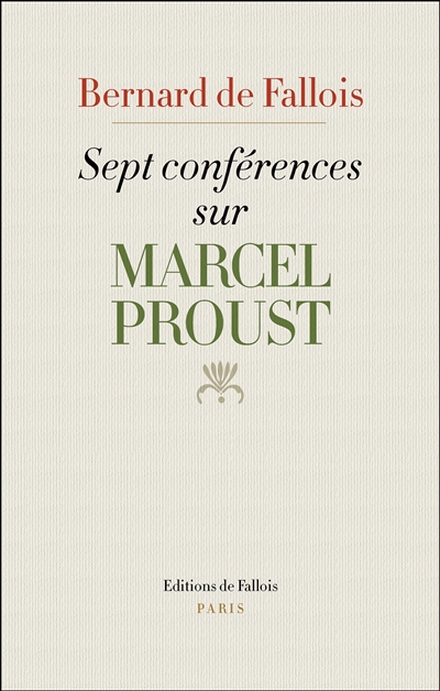 Sept conférences sur Marcel Proust. Lecteurs de Proust