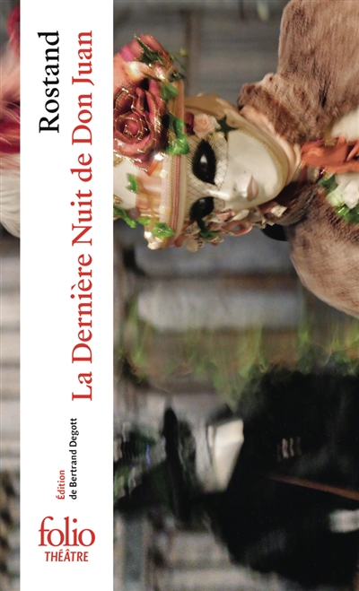La dernière nuit de Don Juan : poème dramatique en deux parties et un prologue