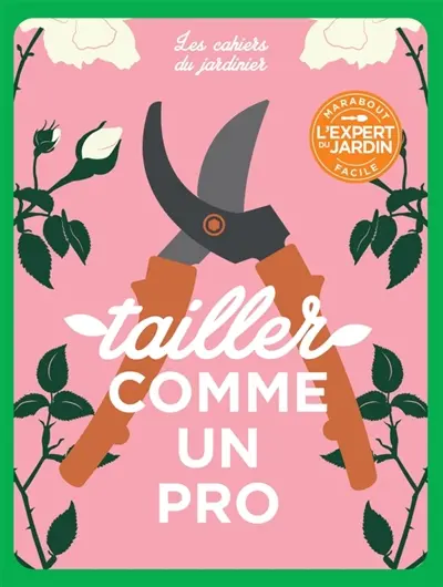 Tailler comme un pro