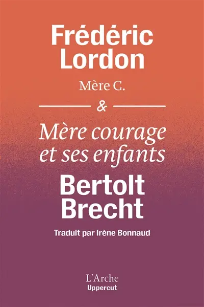 Mère C.. Mère Courage et ses enfants
