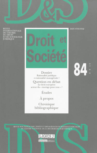 droit et société, n° 84. rationalité juridique vs rationalité managériale ?