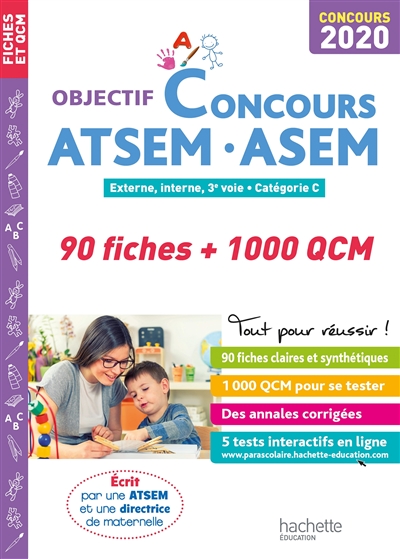 ATSEM, ASEM, 90 fiches + 1.000 QCM : externe, interne, 3e voie, catégorie C, concours 2020