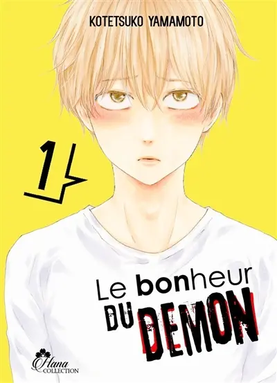 Le bonheur du démon. Vol. 1
