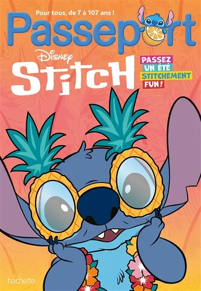 Passeport Stitch : passez un été stitchement fun !