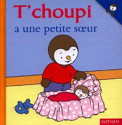 T'choupi , T'choupi a une petite soeur