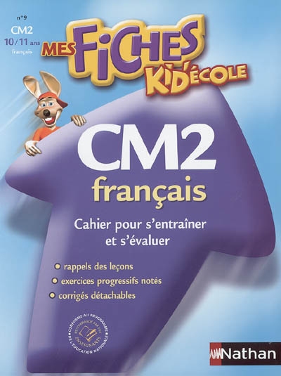 CM2 Français : cahier pour s'entraîner et s'évaluer