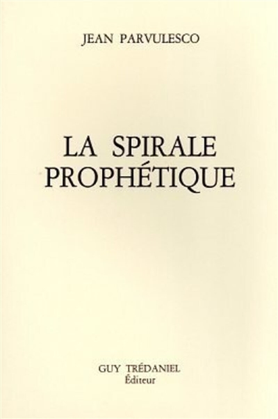 La Spirale prophétique