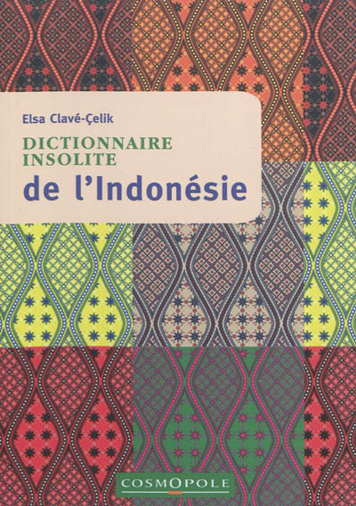 Dictionnaire insolite de l'Indonésie