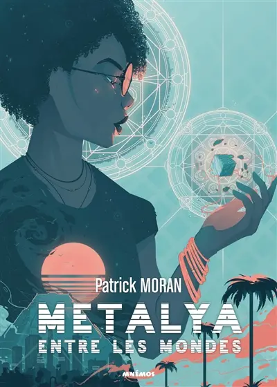 Métalya : entre les mondes
