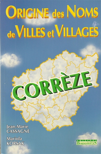 Origine des noms de villes et villages de Corrèze