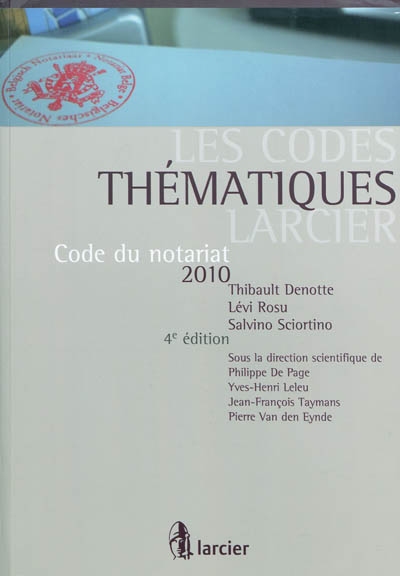 code du notariat 2010
