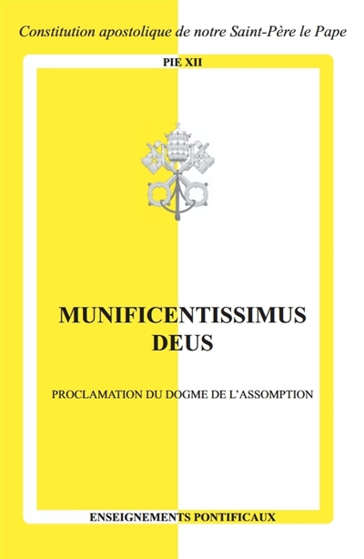 Munificentissimus Deus :...