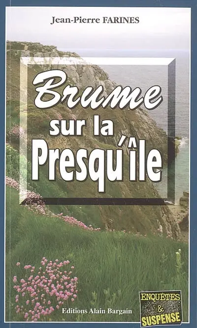 Brume sur la presqu'île