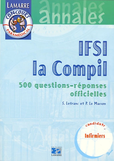 IFSI la compil : 500 questions-réponses officielles