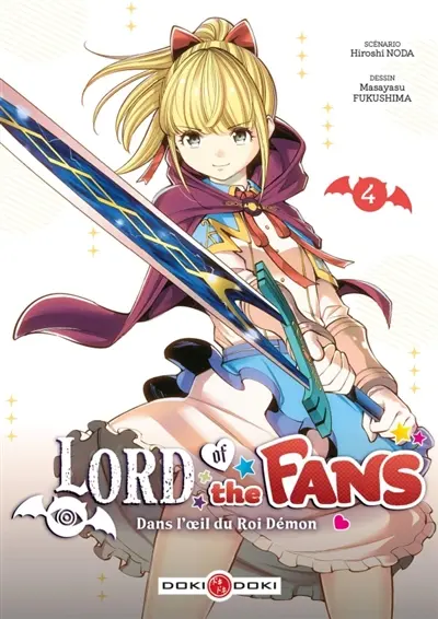 Lord of the fans : dans l'oeil du roi démon. Vol. 4