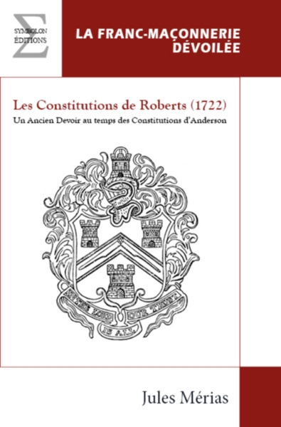Les constitutions de Roberts (1722) : un ancien devoir au temps des constitutions d'Anderson