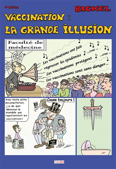 Vaccination : la grande illusion