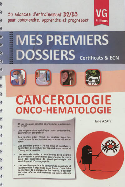 Cancerologie, onco-hématologie : 30 séances d'entraînement D2-D3 pour comprendre, apprendre et progresser