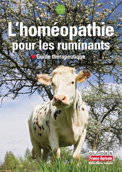 L'homéopathie pour les ruminants : guide thérapeutique