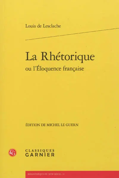 La rhétorique ou L'éloquence française