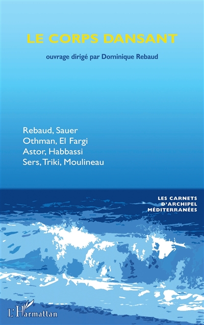 Le corps dansant