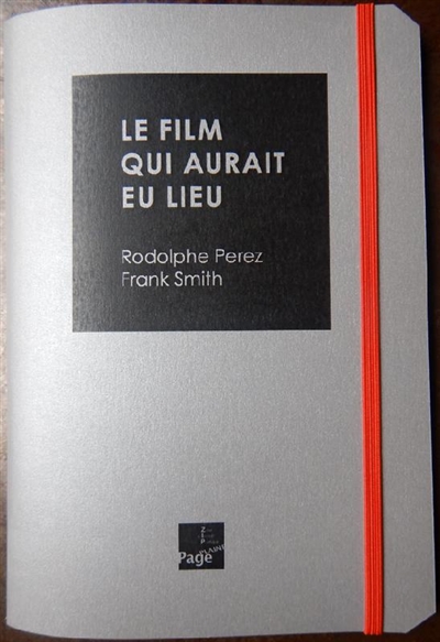 Le film qui aurait eu lieu