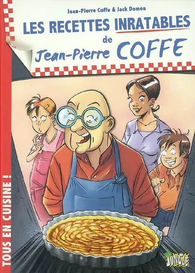 Les recettes inratables de Jean-Pierre Coffe