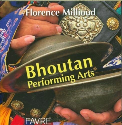 Bhoutan : performing arts