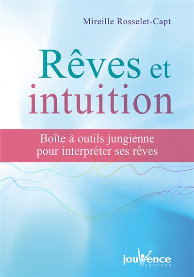 Rêves et intuition : boîte...