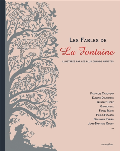 Les fables de La Fontaine illustrées par les plus grands artistes