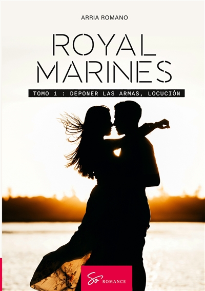 Royal Marines : Tomo 1 :...