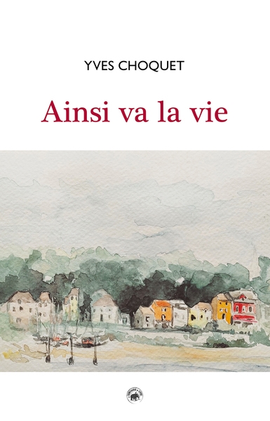 Ainsi va la vie