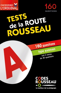 Tests de la route Rousseau...