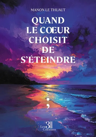 Quand le coeur choisit de s'éteindre