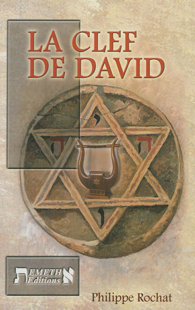 La clef de David : et les richesses de la langue hébraïque : Bible et musique