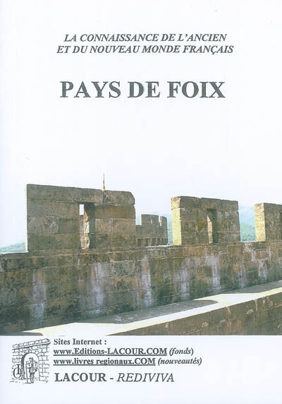 Le voyageur français ou La connaissance de l'ancien et du nouveau monde français. Pays de Foix